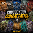 Choose your Combat Patrol!