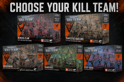 Choose your Kill Team!