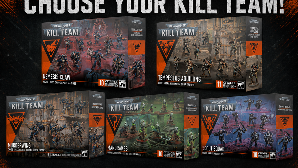 Choose your Kill Team!